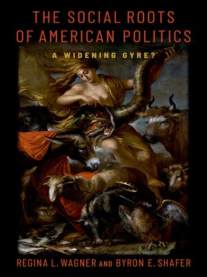 cover image of The Social Roots of American Politics